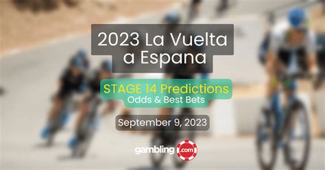 vuelta espana 2023 odds|2023 Vuelta a Espana Predictions, Betting Tips & Odds .